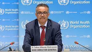 (ডব্লিউএইচও) মহাপরিচালক ড. টেড্রস আধানম গ্যাব্রেয়েসুস